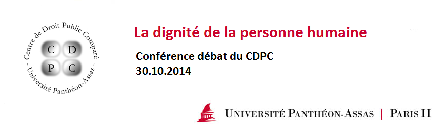 La dignité de la personne humaine conférencedébat — Revue générale