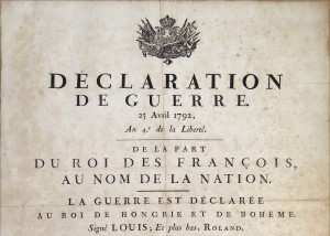 Déclaration de guerre au Roi de Bohême et de Hongrie datée du 25 avril 1792 et signée Louis XVI